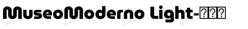 MuseoModerno Light字体转换